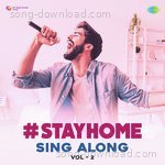 StayHome Sing Along Vol. 2 - Pranav Chandran Song Download